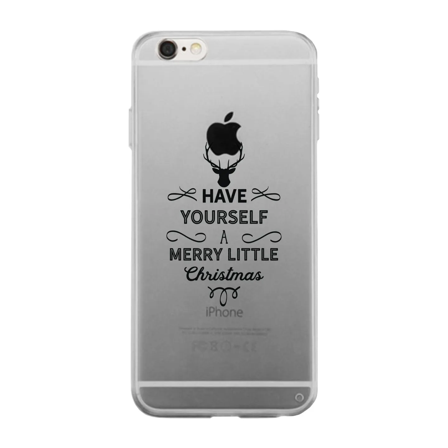 Have Yourself A Merry Little Christmas Clear Phone Case